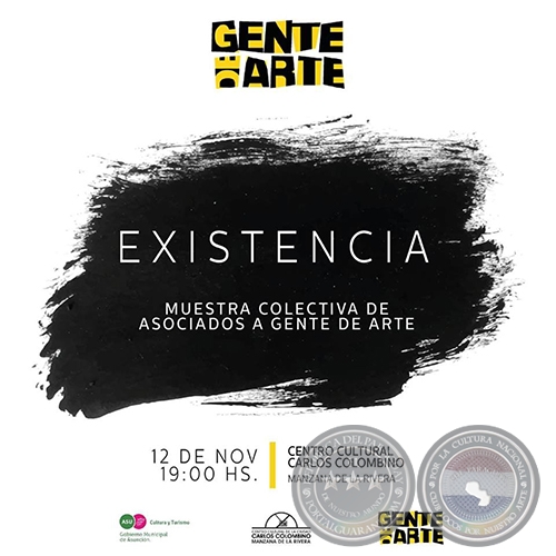 Existencia - Muestra Colectiva de Asociados a Gente de Arte - Lunes, 12 de Noviembre de 2018